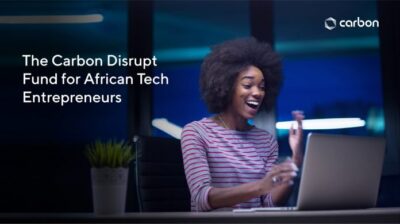 Carbon Disrupt Fund 2020 for African Tech Entrepreneurs