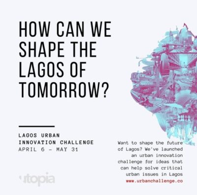 The Lagos Urban Innovation Challenge 2020 for Innovators & Entrepreneurs