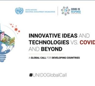 UNIDO Global Call for “Innovative Ideas and Technologies vs. COVID-19 and Beyond”